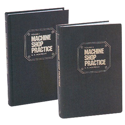 MACHINE SHOP PRACTICE REFERENCE BOOK V-1
